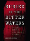 Buried in the Bitter Waters